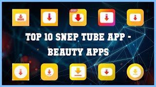 Top 10 Snep Tube App Android Apps screenshot 3