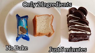 Only 2 ingredients Cake | just 5 minutes | No bake | No fire|oreo bread cake |oreo bread cake recipe