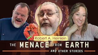 The Menace From Earth Live - Heinlein 2025