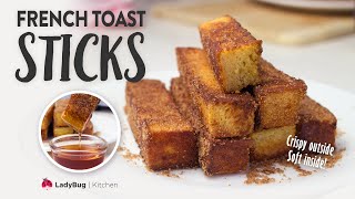 FRENCH TOAST STICKS  Easy Crispy Cinnamon French Toast Recipe