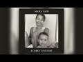 Audrey english  mama said official audio