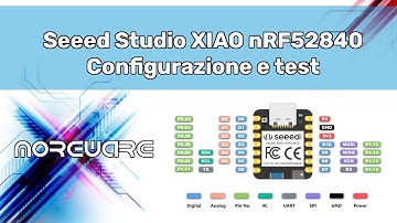 Seeed Studio XIAO nRF52840 - Configurazione e test