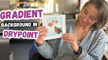 Gradient Background in Drypoint Print