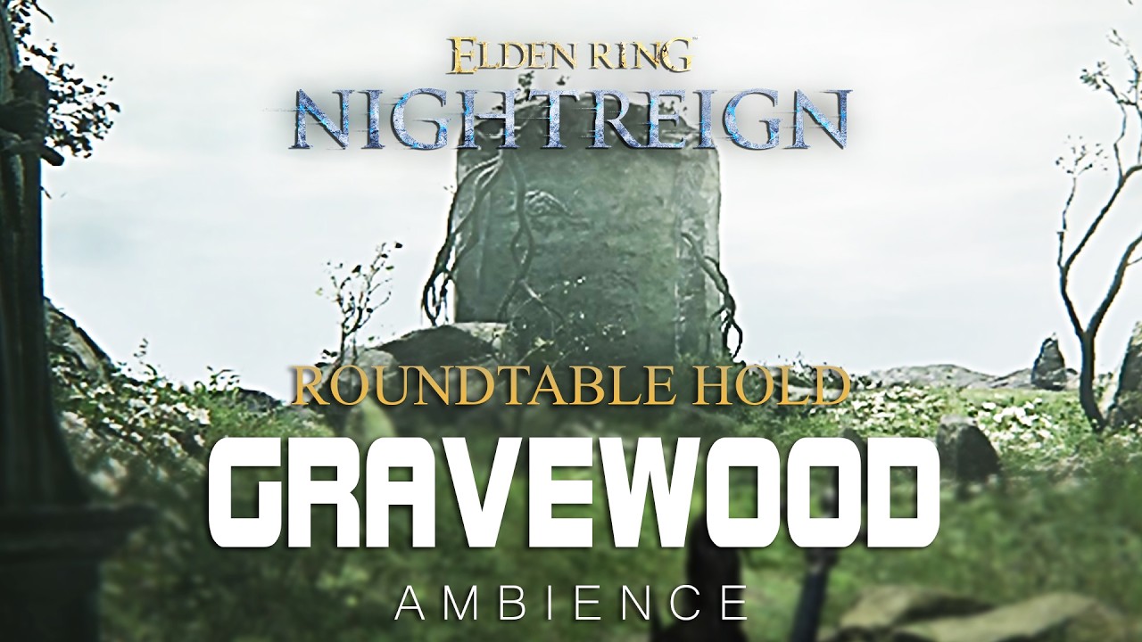 Elden Ring Nightreign | Gravewood | Ambience (No Music)