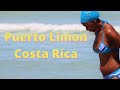 Puerto Limon, Costa Rica: Driving Around Costa Rica's Least Appreciated City