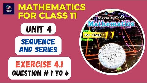 Exercise 4.1(Complete) | Sequence and Series | Class 11 Mathematics | Sindh Board 