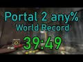 Portal 2 any% World Record in 39:49