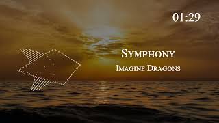 Imagine Dragons - Symphony