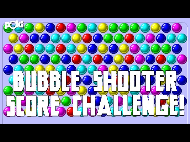 40k Points! Bubble Shooter Poki Classic Challenge 
