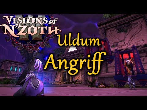 DUNKLER ANGRIFF in ULDUM- N'zoths Diener - let's play wow 8.3 bfa ende german deutsch 1440p 60 fps