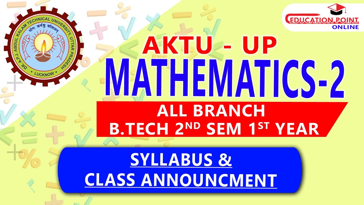 Syllabus | Mathematics 2 (M2) AKTU B.Tech 1st Year 2nd Sem Syllabus ...