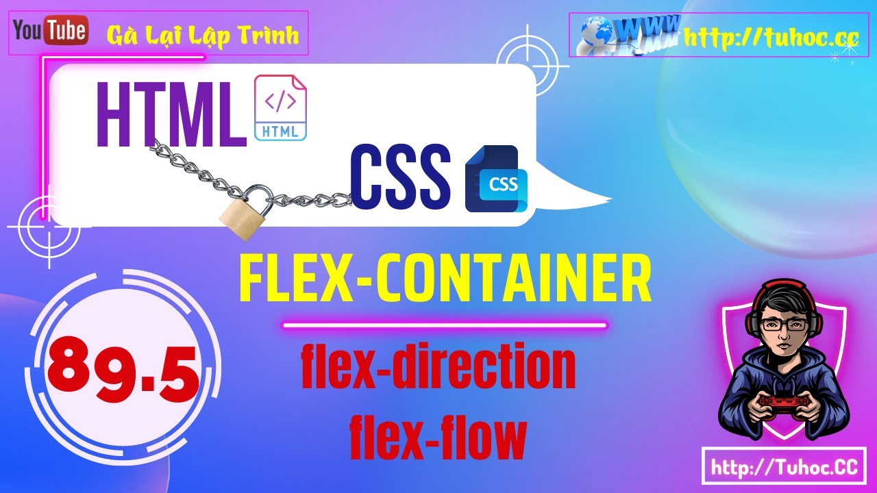 89.5 Hướng dẫn Flexbox CSS Phần 5 - Giải thích flex-direction flex-flow