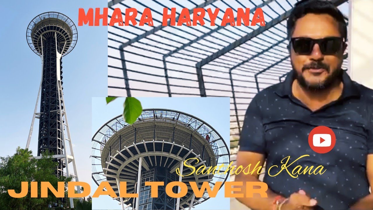 Jindal Tower Hisar Mhara Haryana Santhosh Kana YouTube