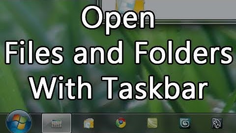 Open Files and Folders Pinned to the Taskbar  - Windows 7 |HD|