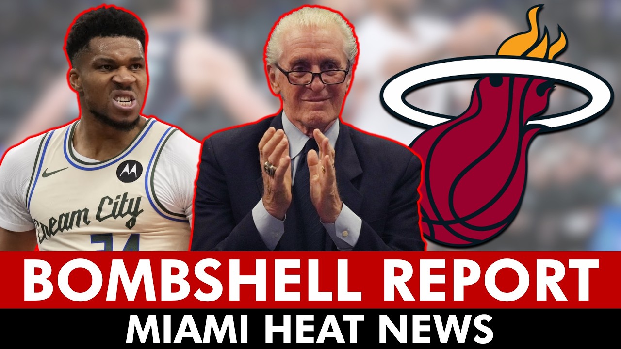🚨BOMBSHELL REPORT: Miami Heat Still Pursuing Giannis Antetokounmpo In NBA Offseason | Heat Rumors