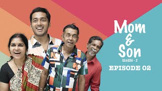 MOM and SON Comedy Web Series | S2 Episode 02 By Kaarthik Shankar