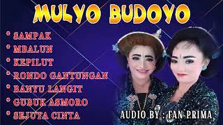 MULYO BUDOYO FULL ALBUM TERBARU // AUDIO BY : FAN PRIMA