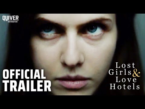 Lost Girls & Love Hotels | Official Trailer