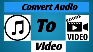 How to convert audio to video in mobile | convert mp3 into mp4 | urdu/hindi details.