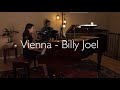 Billy Joel - Vienna (Cover by Kateryna Grace)