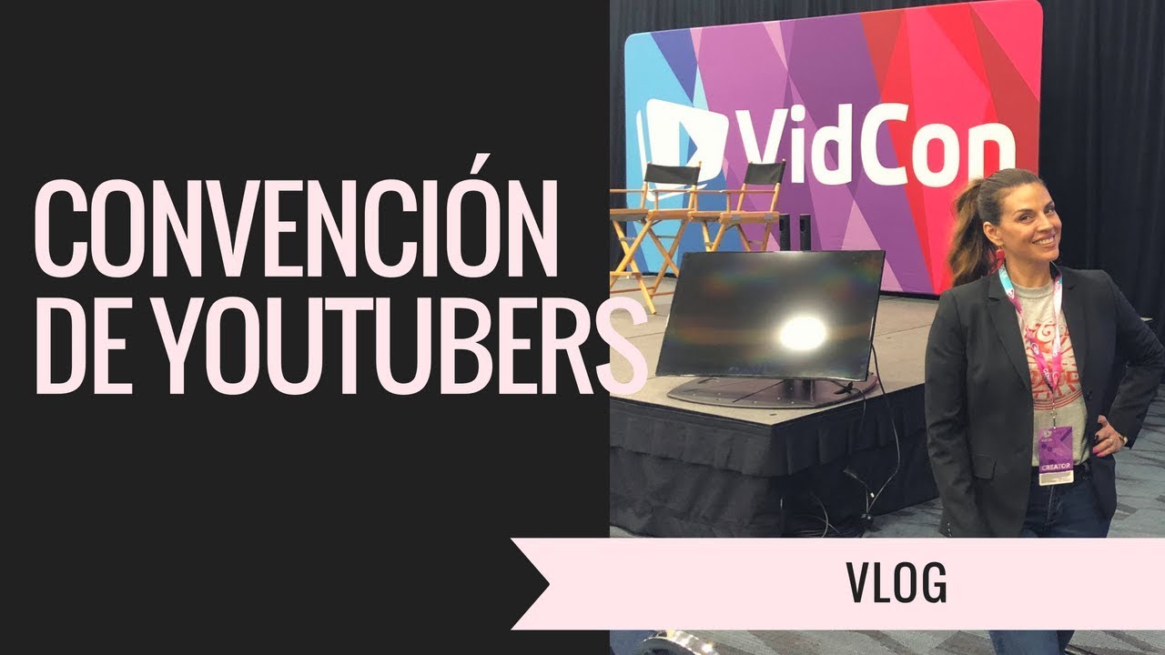 Convención de YouTubers VidCon 2018 YouTube