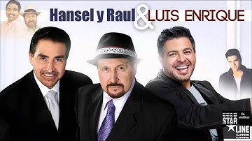 Ella - Luis Enrique junto a Hansel y Raul