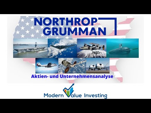 Northrop Grumman - Rüstung fürs Depot! die Aktienanalyse - Modern value Investing