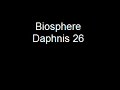 Biosphere Daphnis 26