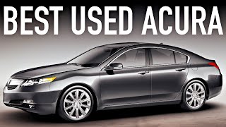 Best Used Acura & How To Buy