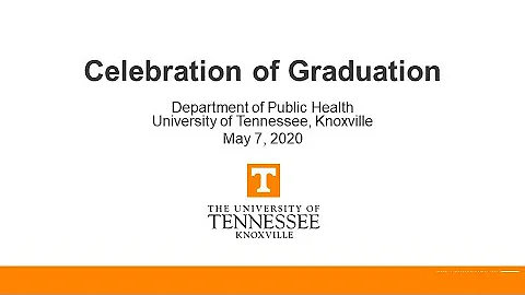 UTK Public Health Online Graduation Celebration Ma...