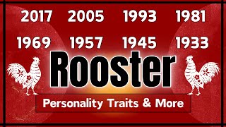 Chinese ROOSTER Personality Traits, Compatibility & More! Net Worth