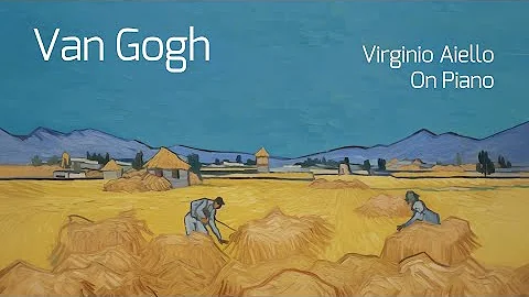 Virginio Aiello, On Piano - Van Gogh