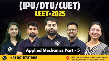 Applied Mechanics — Chapter Force  | IPU LEET 2025 | IPU LEET Syllabus 2025