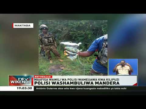 Maafisa Wawili Wa Polisi Wameuawa Mandera