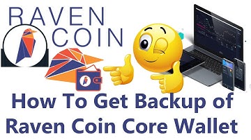 How To Get Backup of Raven Coin Core Wallet | RVN Wallet Tutorials