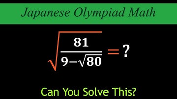 Japanese | A Very Interesting Square Root Algebra Math Problem Simplification | Math Olympiad