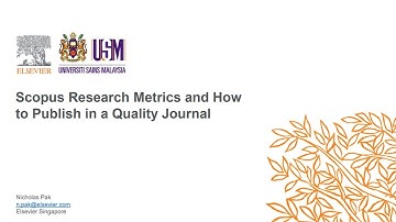 Scopus Research Metrics and How to Publish in a Quality Journal