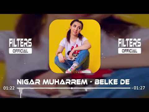 Nigar Muharrem - Belke De ( Ferhat İlter Remix )