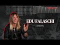 EDU FALASCHI - Rolling Stone Entrevista #12