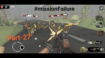 The walking zombie 2: shooter || Part-27 || Gameplay walkthrough~महा-महा एपीसोड 