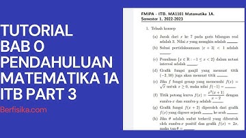 PEMBAHASAN TUTORIAL MATEMATIKA 1A ITB BAB 0 PENDAHULUAN PART 3