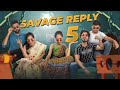 Desi savage replies  part 5   take a break