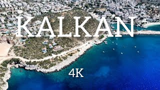 KALKAN 4K TOUR