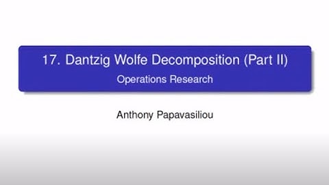LINMA2491: Dantzig-Wolfe Decomposition (Part 2)