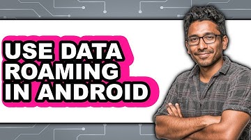 How to Use Data Roaming in Android (Updated)