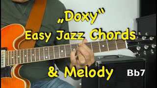 Video thumbnail of "How to play "Doxy" - Easy Jazz Chords & Melody"