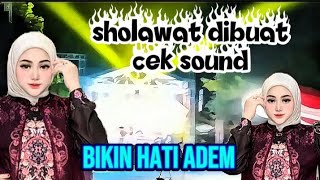 Download Lagu cek sound sambil sholawatan bisa dapat berkah /DJ sholawat/ MP3