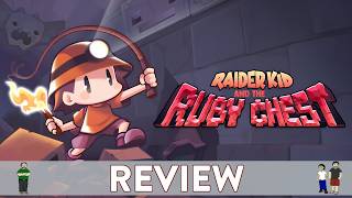 Raider Kid and the Ruby Chest Review