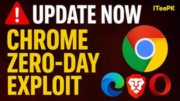 🚨UPDATE NOW🚨 Chrome Zero-Day Exploit (Affects Chrome, Edge, Brave & Opera)