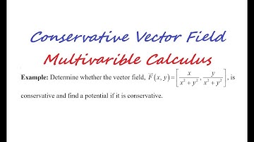 [[Multivariable Calculus]] --- Conservative Vector Field|| clip2|| Line Integral|| Path Independent